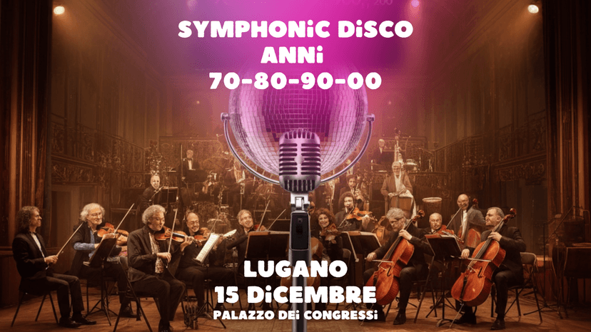 Symphonic Disco 70s, 80s, 90s, 00s